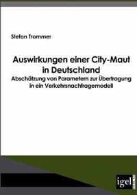 Auswirkungen einer City-Maut in Deutschland