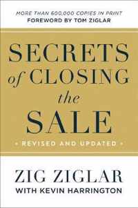 Secrets of Closing the Sale