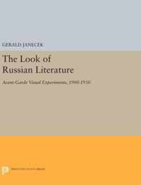 The Look of Russian Literature - Avant-Garde Visual Experiments, 1900-1930