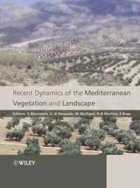 Recent Dynamics of the Mediterranean Vegetation and Landscape