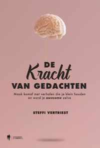 De kracht van gedachten - Steffi Vertriest - Paperback (9789463933179)