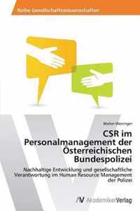 CSR im Personalmanagement der OEsterreichischen Bundespolizei