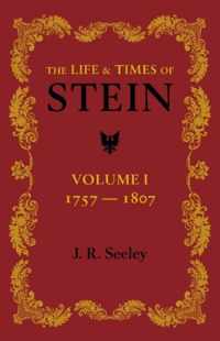 The Life and Times of Stein