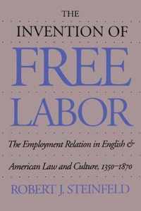 The Invention of Free Labor