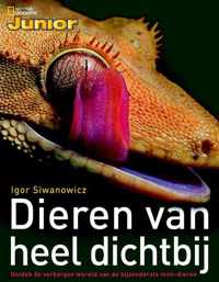 Dieren van heel dichtbij