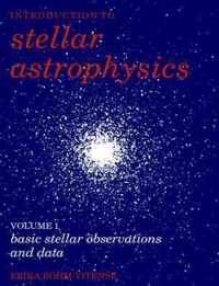 Introduction to Stellar Astrophysics