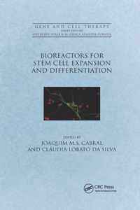 Bioreactors for Stem Cell Expansion and Differentiation