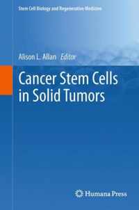 Cancer Stem Cells in Solid Tumors