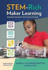 STEM-Rich Maker Learning