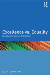 Excellence vs. Equality