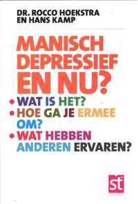 Manisch depressief en nu?