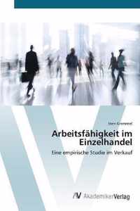 Arbeitsfahigkeit im Einzelhandel