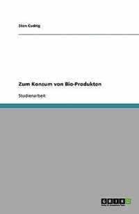 Zum Konsum von Bio-Produkten