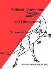 Difficult Questions on Dinosaurs