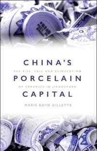 China's Porcelain Capital