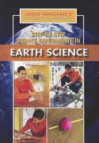 Step-By-Step Science Experiments in Earth Science