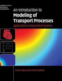 Introduction To Modeling Of Transport Processes