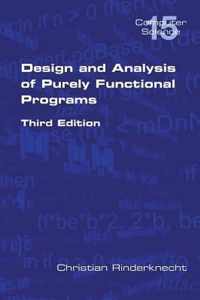 Design and Analysis of Purely Functional Progams