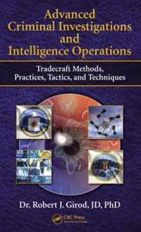 Advanced Criminal Investigations and Intelligence Operations