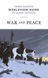 Worldview Guide for War and Peace