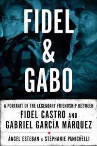 Fidel & Gabo