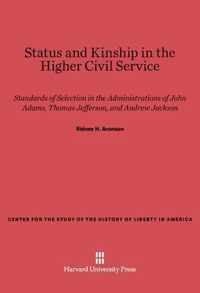 Status and Kinship in the Higher Civil Service