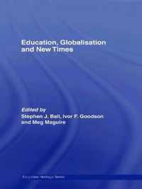 Education, Globalisation and New Times