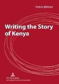 Writing the Story of Kenya