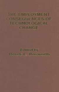 The Employment Consequences of Technological Change