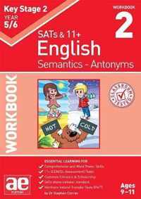 KS2 Semantics Year 5/6 Workbook 2 - Antonyms