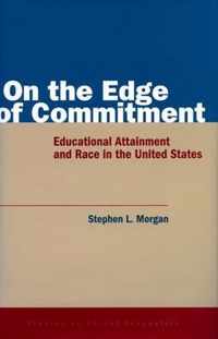 On the Edge of Commitment