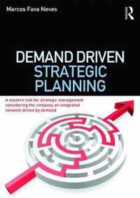 Demand Driven Strategic Planning