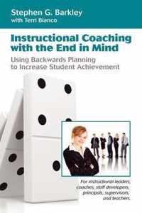 Instructional Coaching with the End in Mind