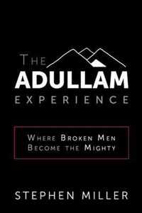 The Adullam Experience