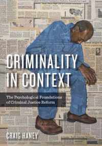 Criminality in Context