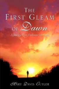 The First Gleam of Dawn