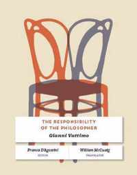 The Responsibility of the Philosopher