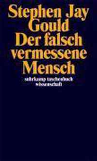 Der falsch vermessene Mensch