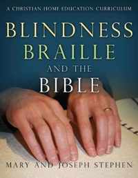 Blindness, Braille and the Bible