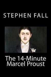 The 14-Minute Marcel Proust