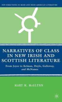 Narratives of Class in New Irish and Scottish Literature