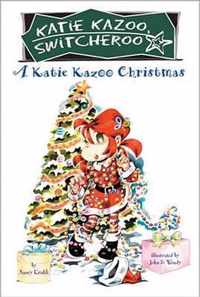 A Katie Kazoo Christmas