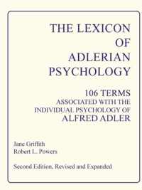 The Lexicon of Adlerian Psychology