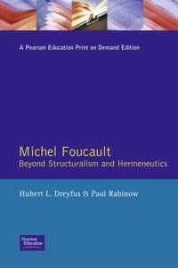 Michel Foucault: Beyond Structuralism and Hermeneutics