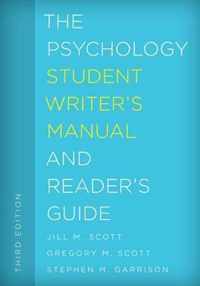 The Psychology Student Writer's Manual and Reader's Guide