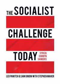 The Socialist Challenge Today: Syriza, Corbyn, Sanders