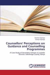 Counsellors' Perceptions on Guidance and Counselling Programmes