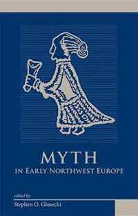 Myth in Early Northwest Europe