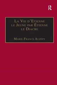 La Vie d'Etienne le Jeune par Etienne le Diacre