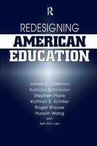 Redesigning American Education